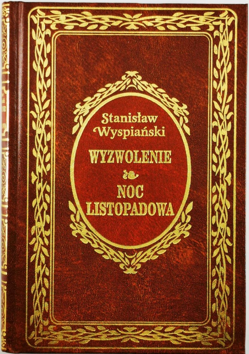 WYZWOLENIE | NOC LISTOPADOWA - Stanisław Wyspiański