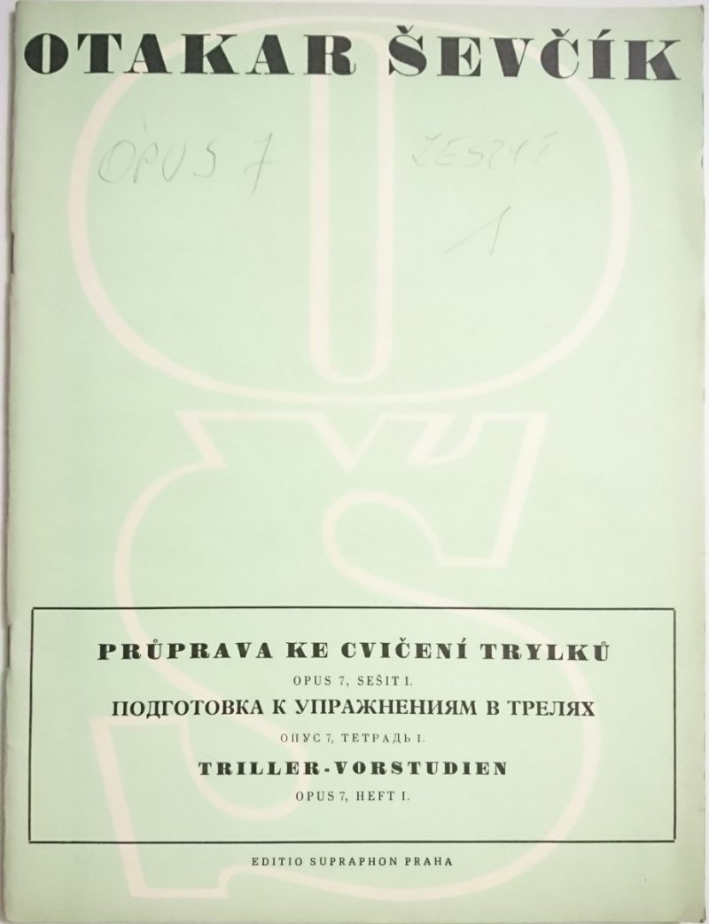 OTAKAR ŚEVĆIK. PRUPRAVA KE CVIĆENI TRYLKU. OPUS 7, SEŚIT 1 1959