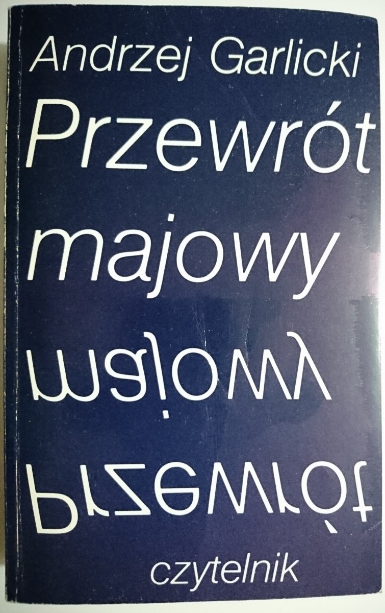 PRZEWRÓT MAJOWY - Andrzej Garlicki 1978