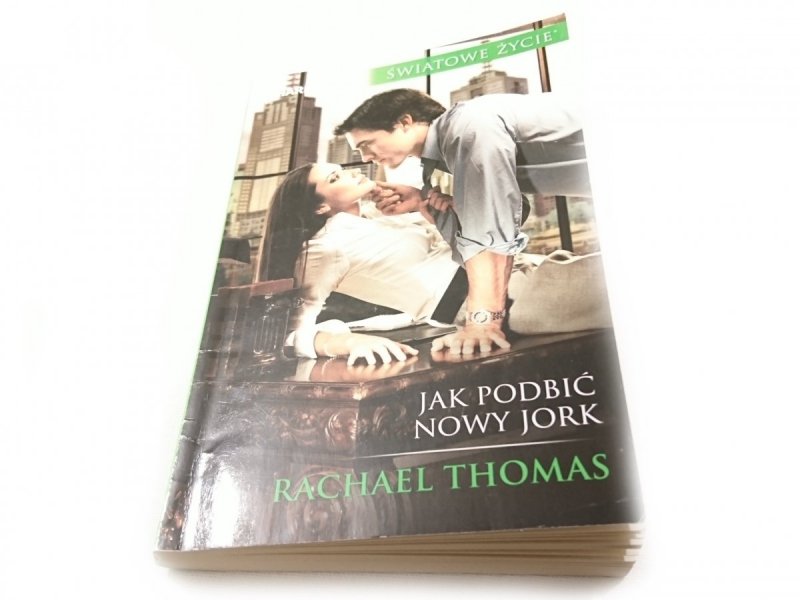 JAK PODBIĆ NOWY JORK - Rachael Thomas 2018