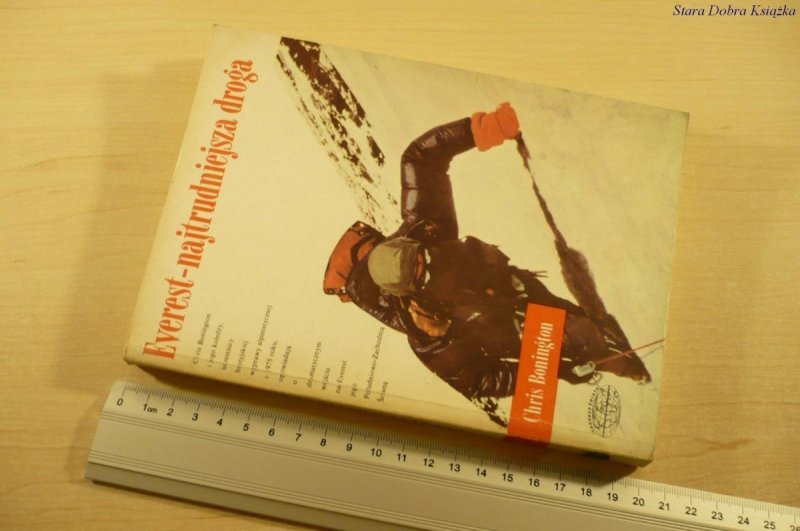 EVEREST - NAJTRUDNIEJSZA DROGA (Wydanie I 1987)