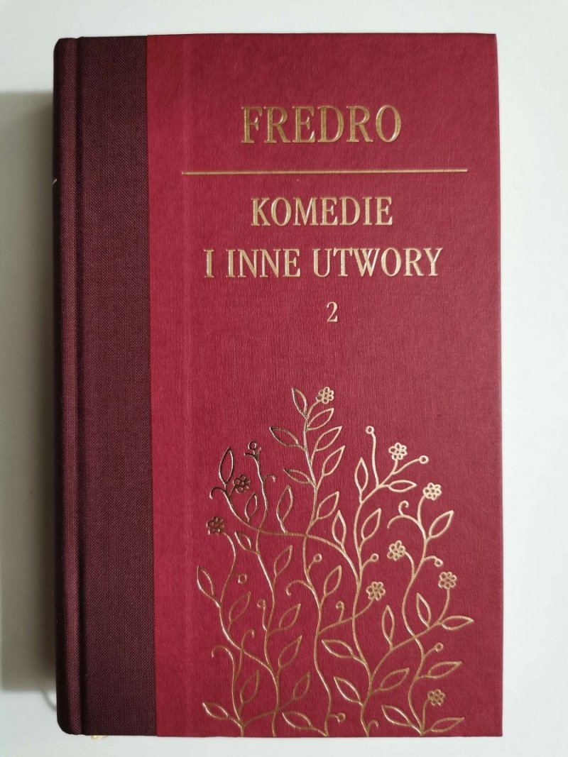 KOMEDIE I INNE UTWORY TOM 2 - Aleksander Fredro 