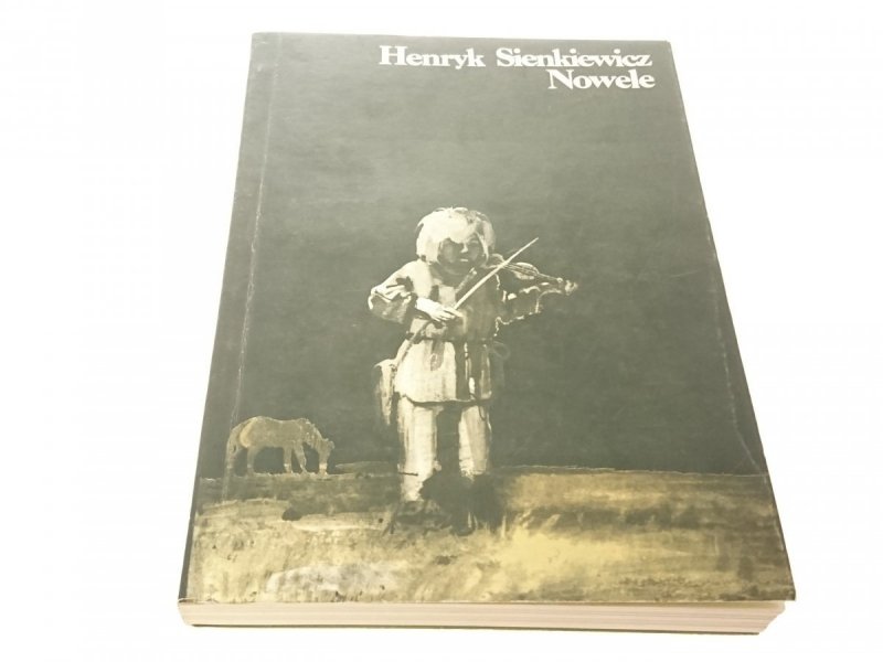 NOWELE TOMY OD 1 DO 3 - Henryk Sienkiewicz 1989
