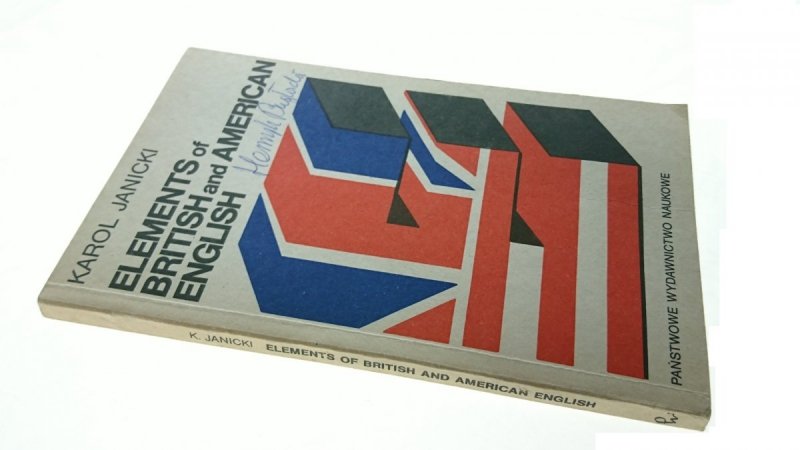 ELEMENTS OF BRITISH AND AMERICAN ENGLISH - Janicki