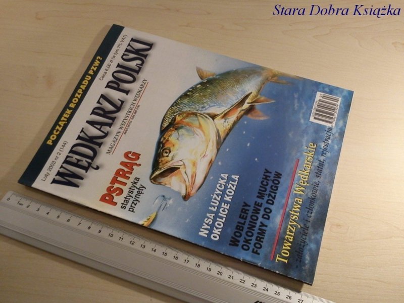 WĘDKARZ POLSKI NR. 2/2003 PSTRĄG STATYSTYKA