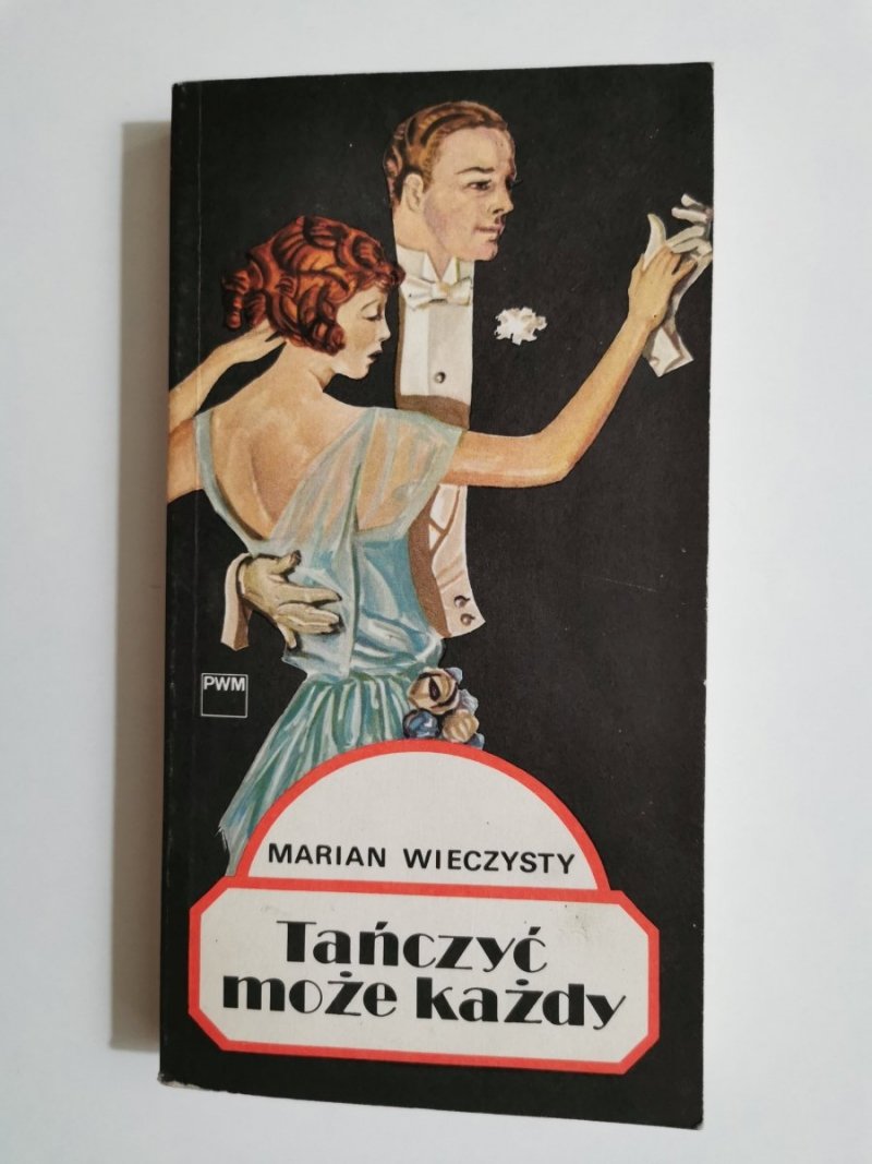 TAŃCZYĆ MOŻE KAŻDY - Marian Wieczysty 1979