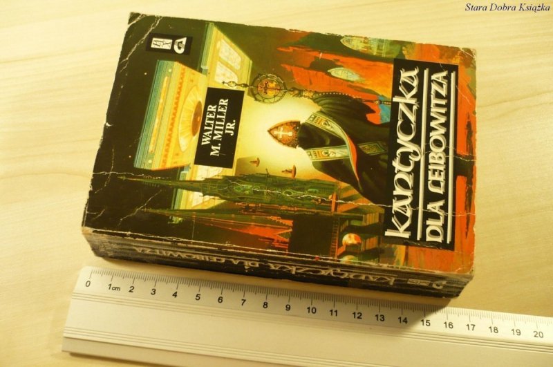 KANTYCZKA DLA LEIBOWITZA Walter M. Miller Jr. 1991
