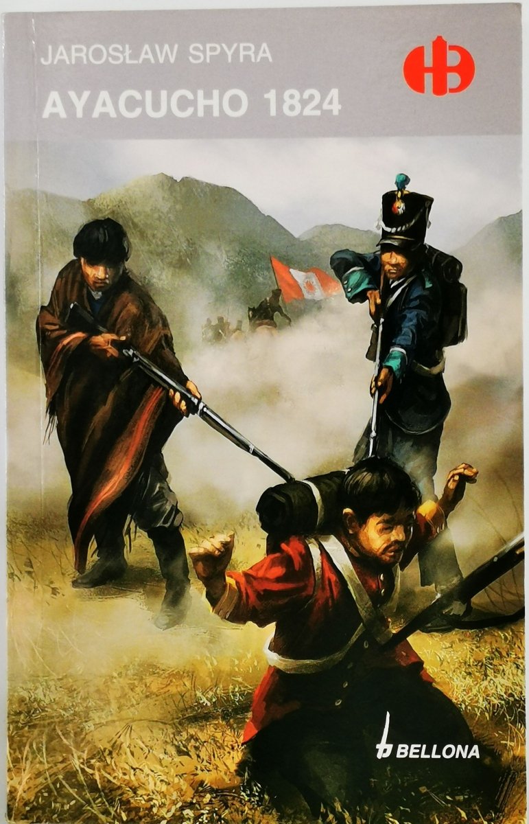 AYACUCHO 1824 - Jarosław Spyra