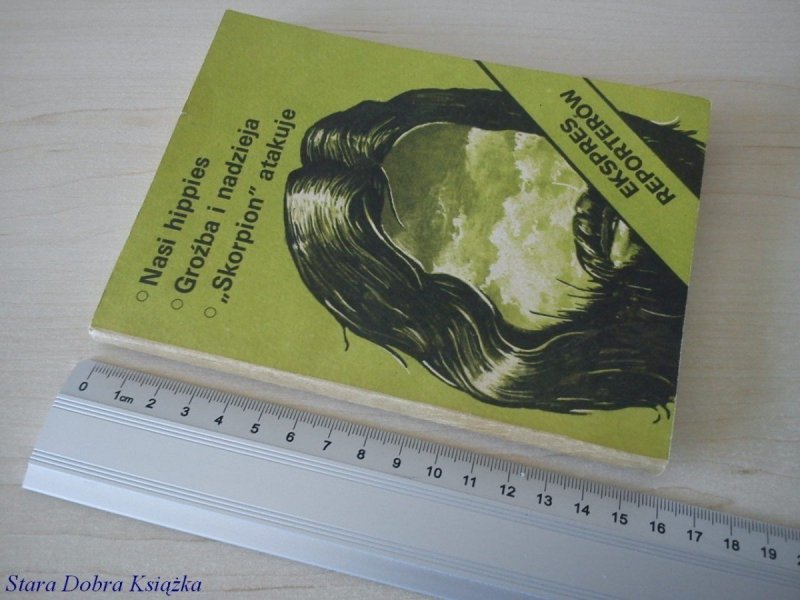 EKSPRES REPORTERÓW '84: NASI HIPPIES