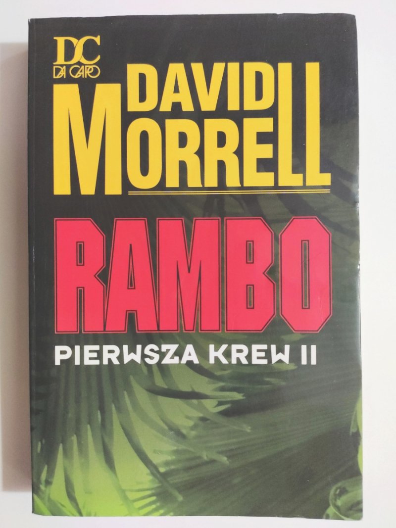RAMBO PIERWSZA  KREW II - David Morrell