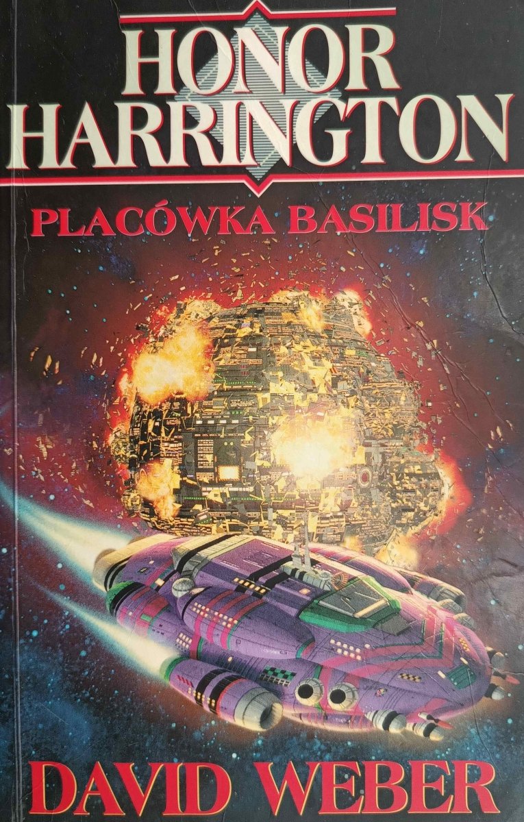 HONOR HARRINGTON. PLACÓWKA BASILISK - David Weber