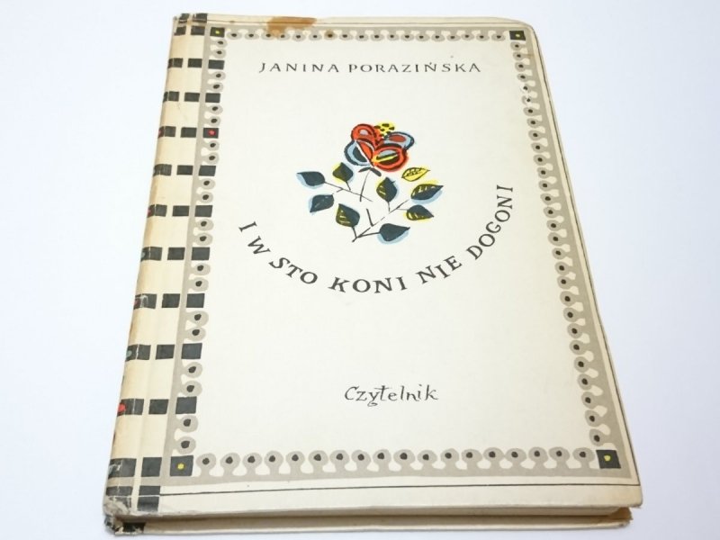 I W STO KONI NIE DOGONI - Janina Porazińska 1970