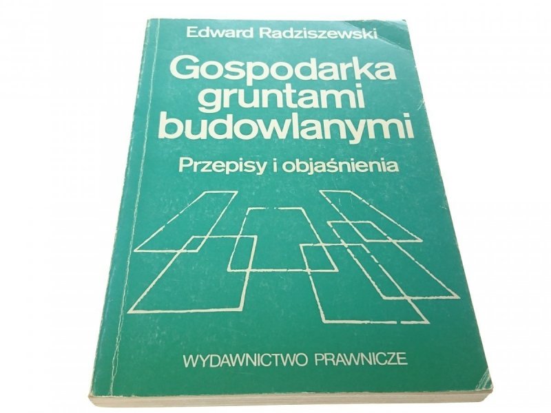 GOSPODARKA GRUNTAMI BUDOWLANYMI Radziszewski 1992