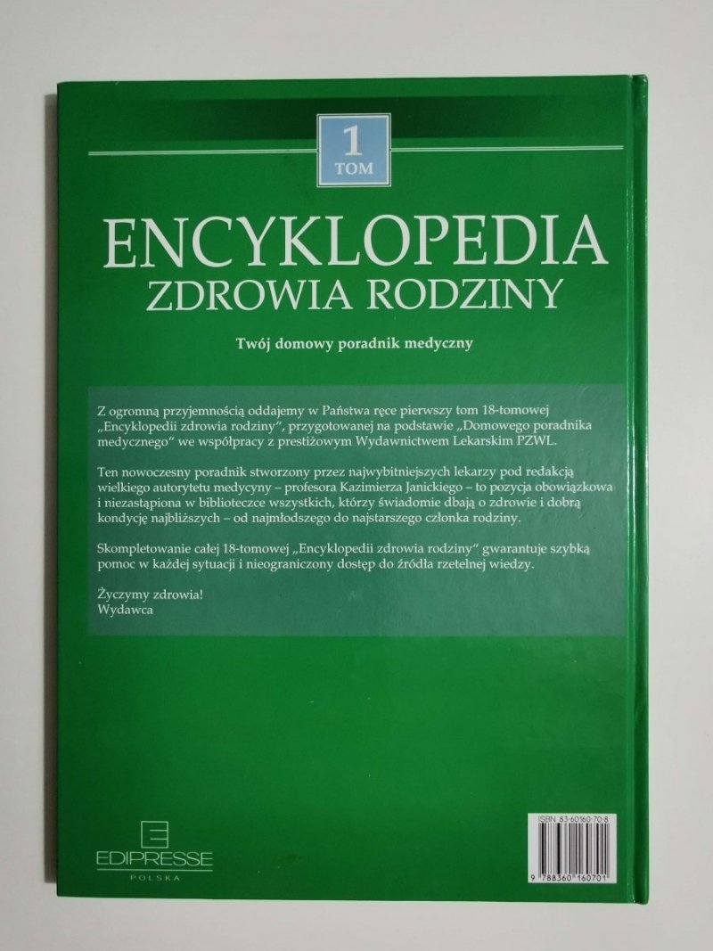 ENCYKLOPEDIA ZDROWIA RODZINY TOM 1 TWÓJ DOMOWY PORADNIK 2005