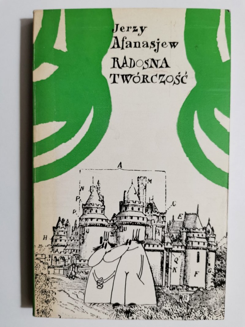 RADOSNA TWÓRCZOŚĆ - Jerzy Afanasjew