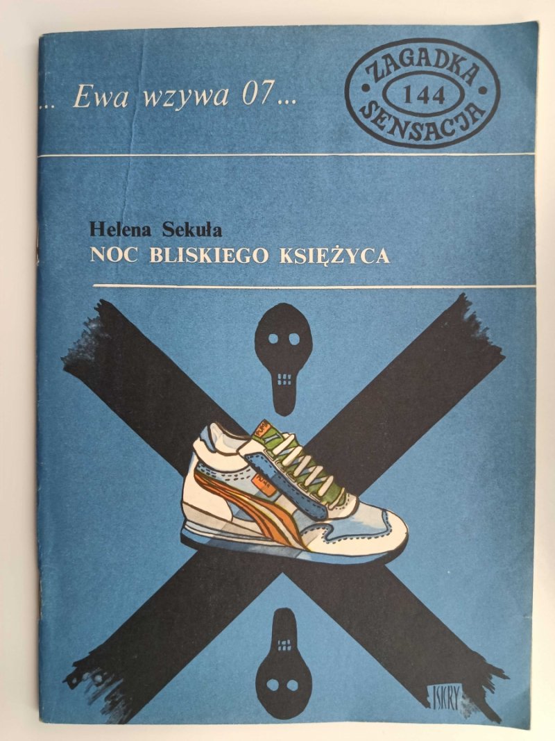 EWA WZYWA 07… NOC BLISKIEGO KSIĘŻYCA - Helena Sekuła