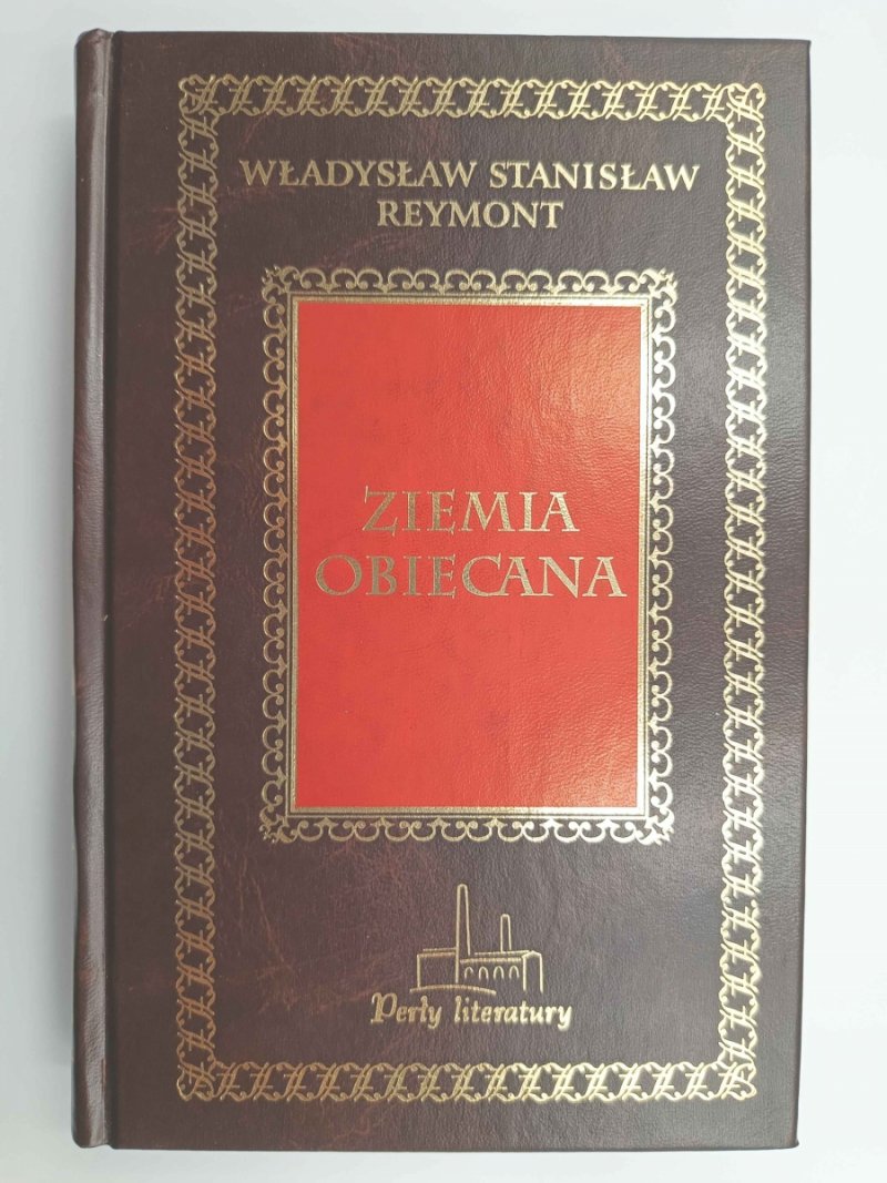 ZIEMIA OBIECANA - Władysław Stanisław Reymont