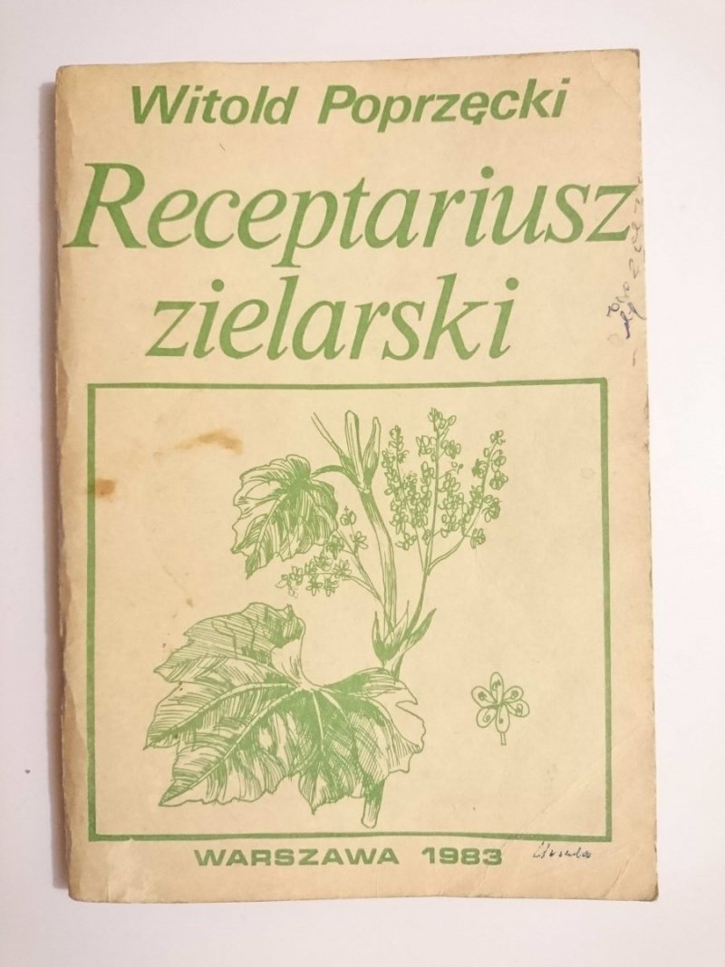 RECEPTARIUSZ ZIELARSKI - Witold Poprzęcki 