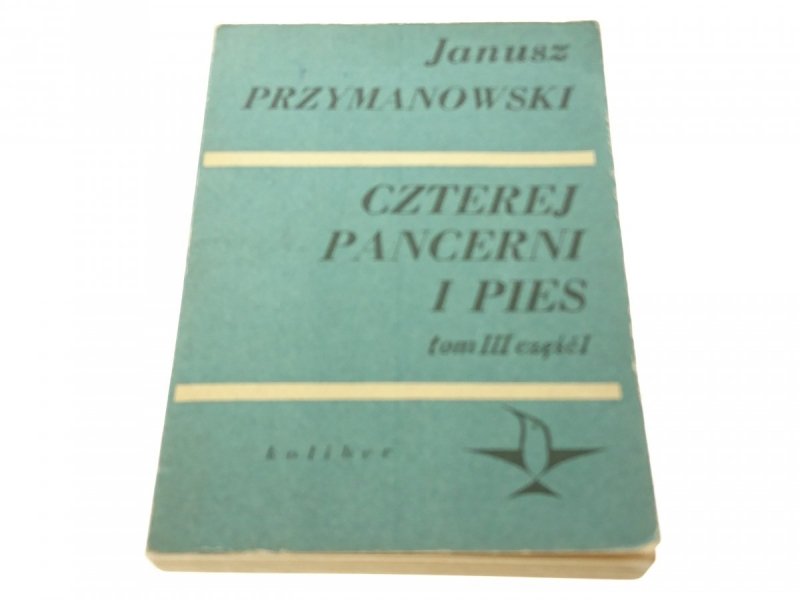 CZTEREJ PANCERNI I PIES TOM III CZĘŚĆ I (1971)