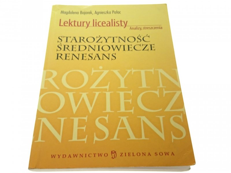 LEKTURY LICEALISTY. STAROŻYTNOŚĆ, ŚREDNIOWIECZE