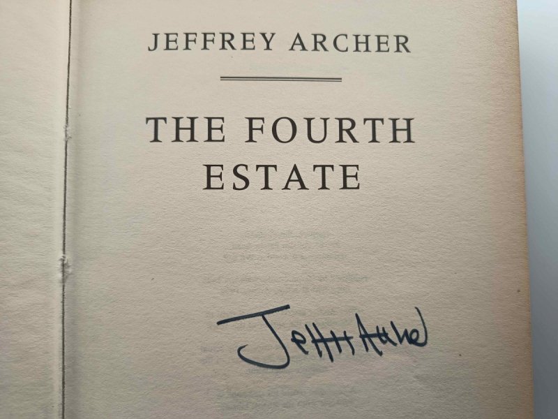 THE FOURTH ESTATE AUTOGRAF - Jeffrey Archer