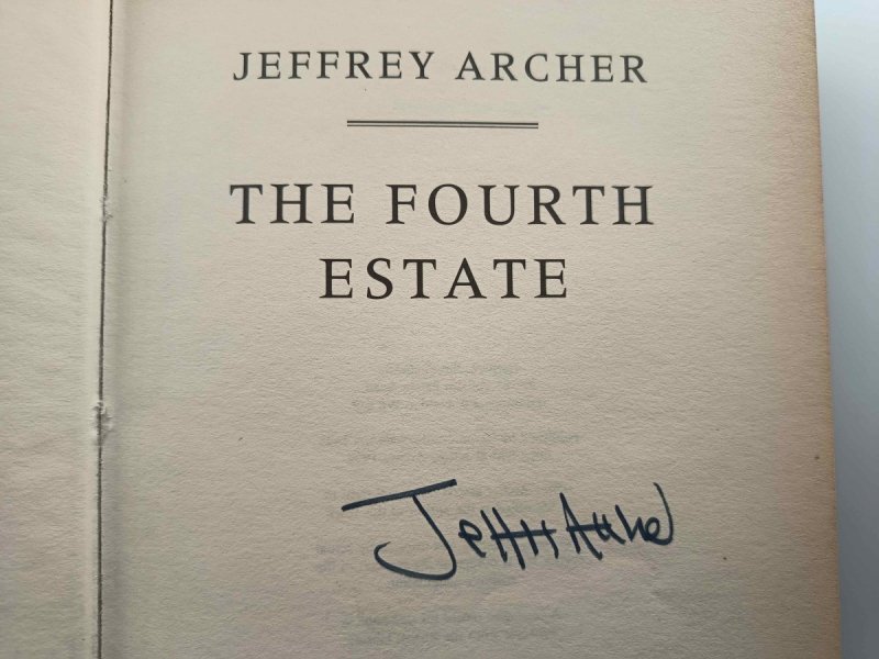 THE FOURTH ESTATE AUTOGRAF - Jeffrey Archer