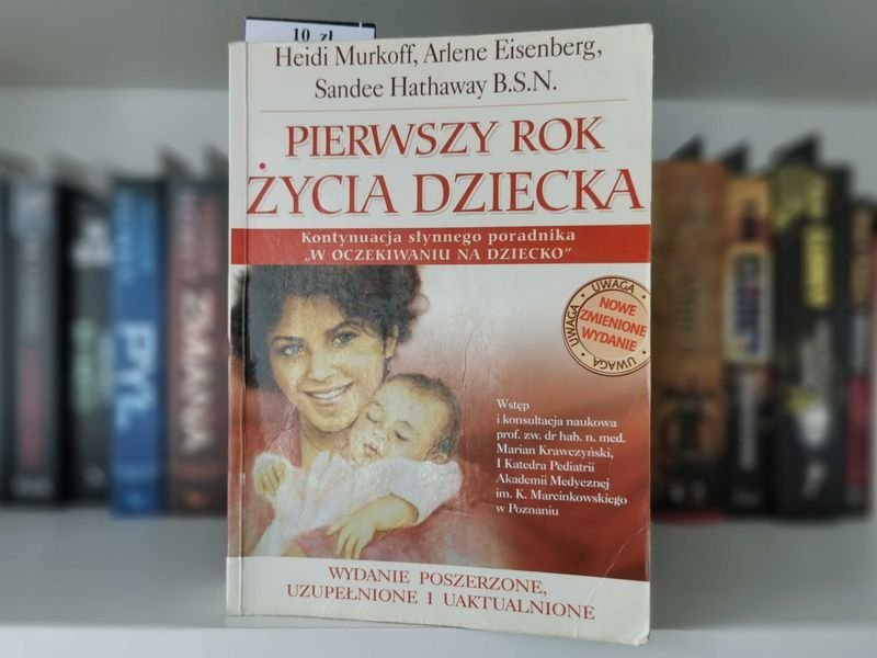 Pierwszy rok życia dziecka - Heidi Murkoff