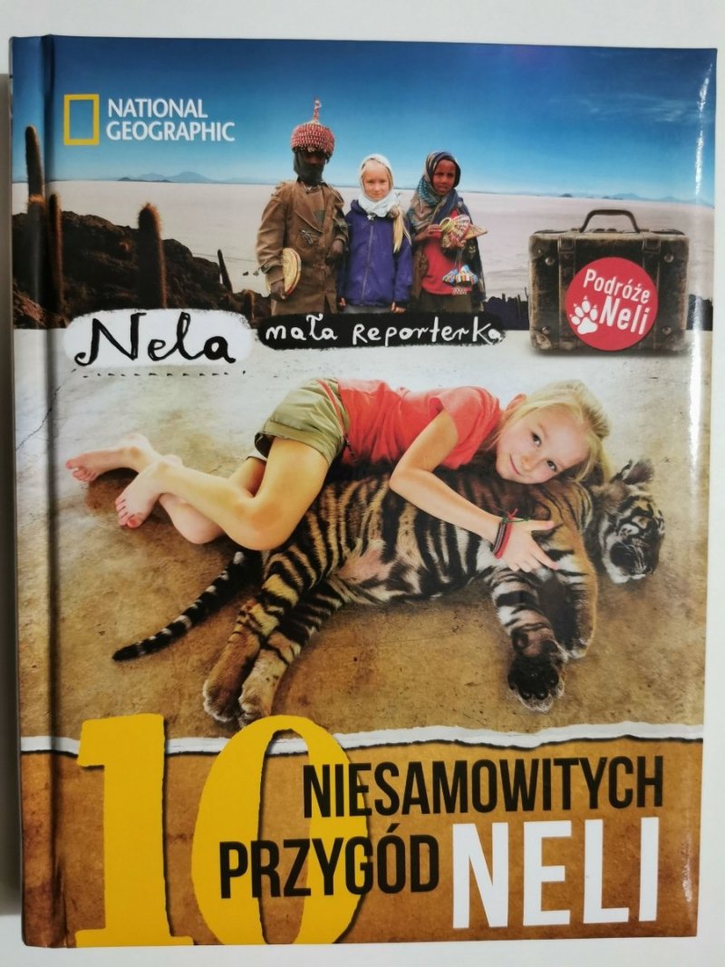 Nela Mała Reporterka – 10 NIESAMOWITYCH PRZYGÓD NELI