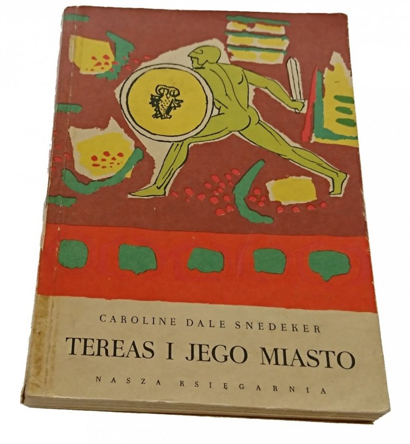 TEREAS I JEGO MIASTO - Caroline Dale Snedeker