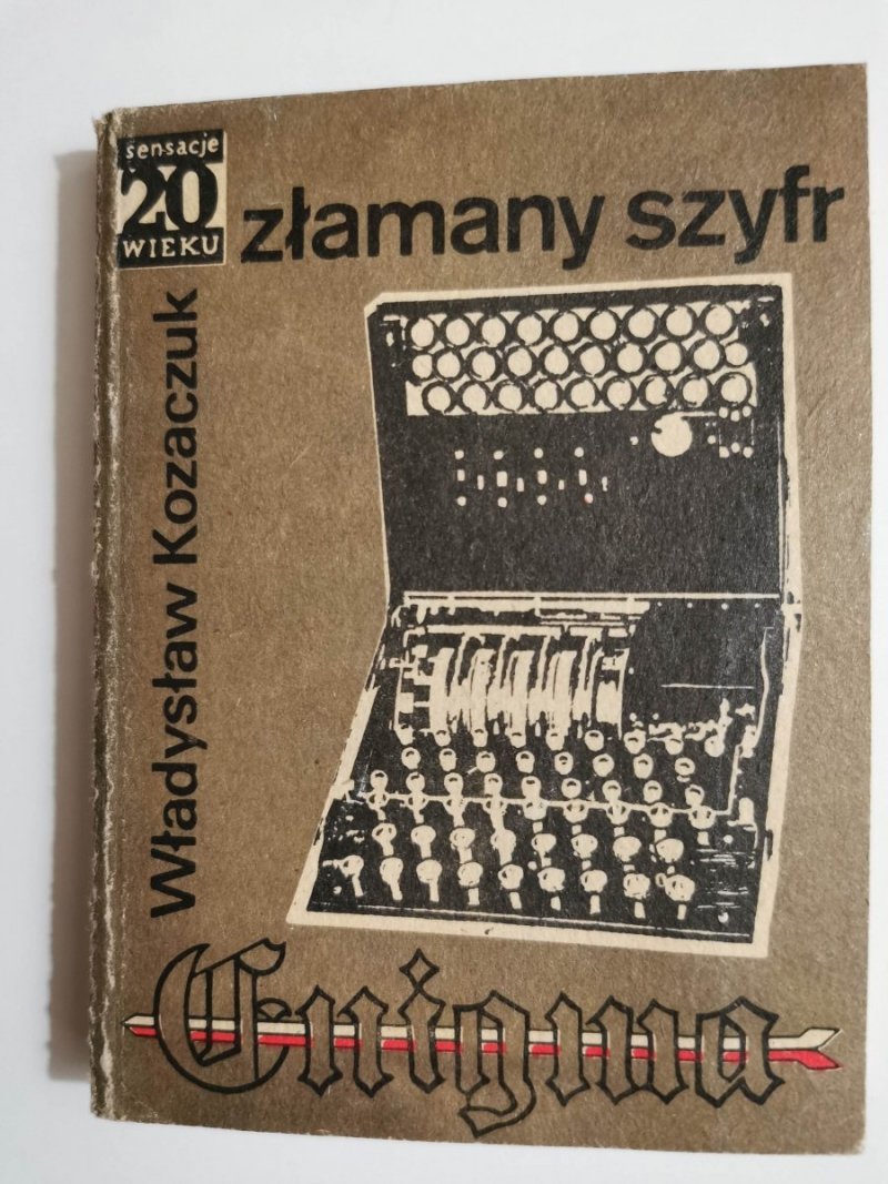 ZŁAMANY SZYFR - Władysław Kozaczuk 1985
