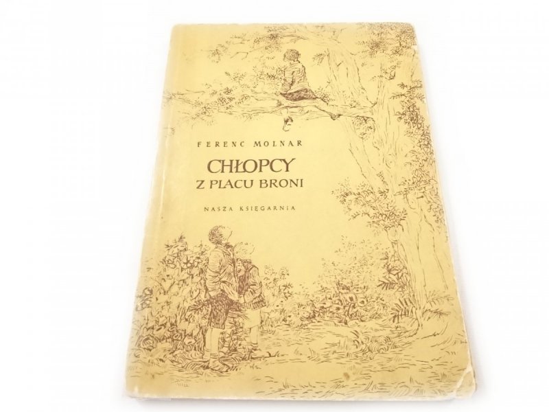 CHŁOPCY Z PLACU BRONI - Ferenc Molnar 1960