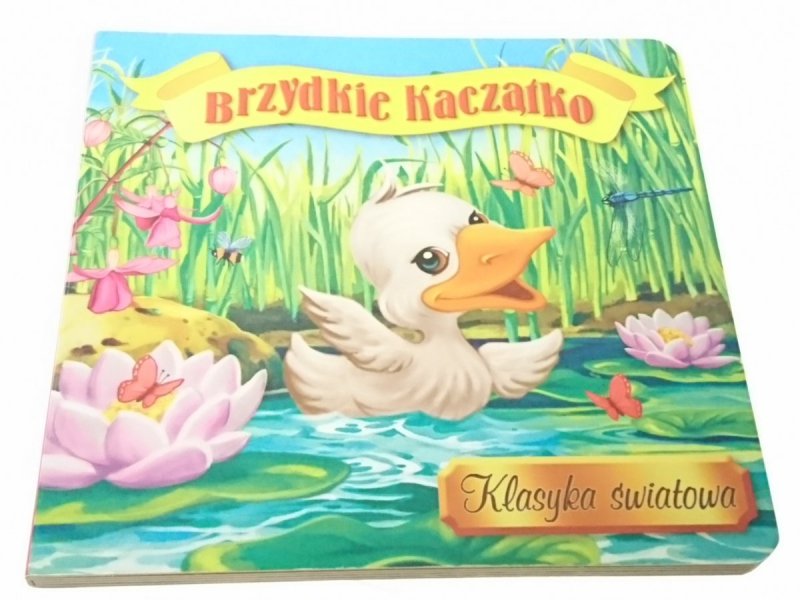 KLASYKA ŚWIATOWA. BRZYDKIE KACZĄTKO 2010