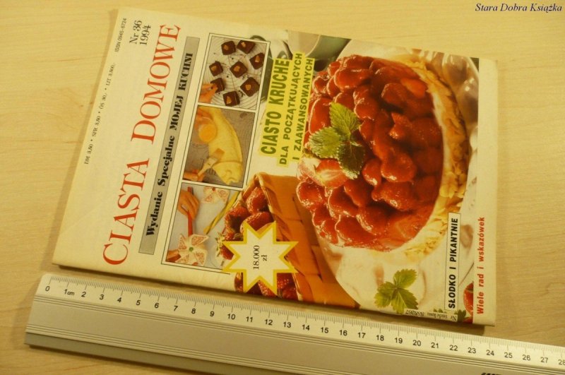 CIASTA DOMOWE NR. 36 1994 CIASTO KRUCHE DLA POCZ.