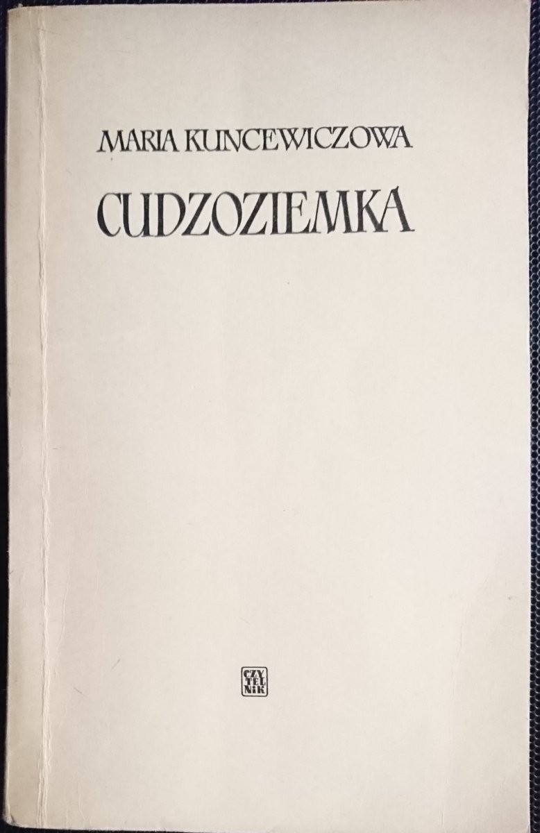 CUDZOZIEMKA - Maria Kuncewiczowa 1957