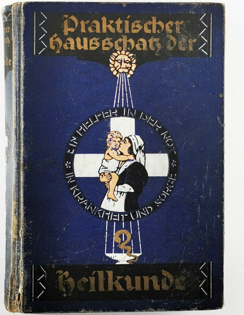 PRAKTISCHER HAUSSCHATZ DER  HEILKUNDE  