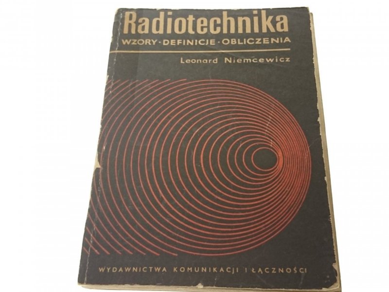 RADIOTECHNIKA. WZORY DEFINICJE - Niemcewicz 1965