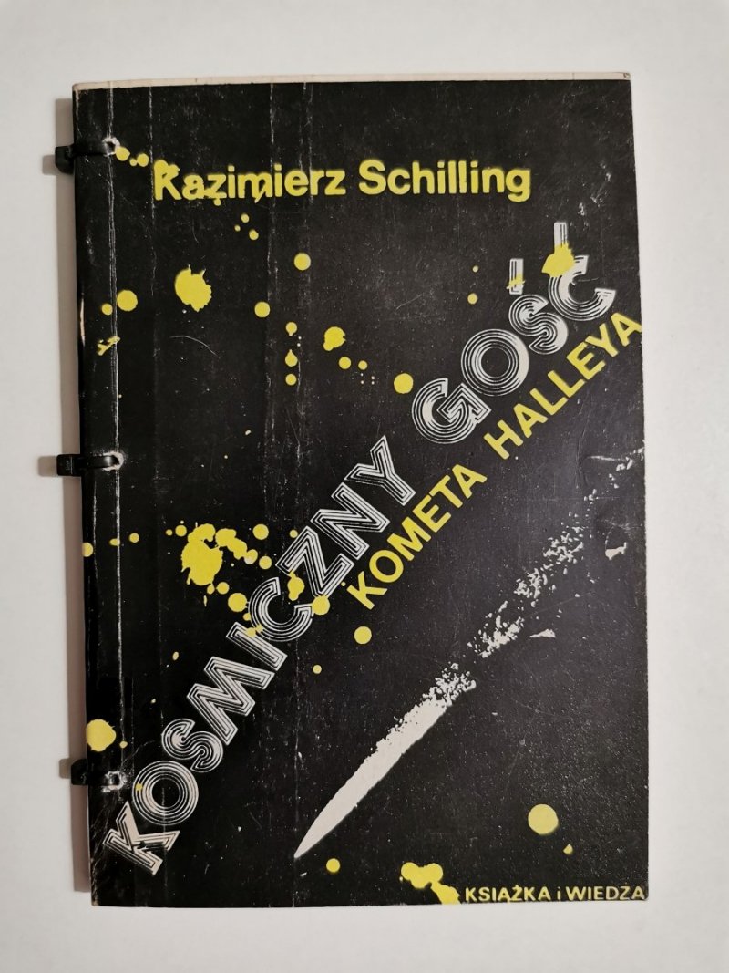 KOSMICZNY GOŚĆ KOMETA HALLEYA - Kazimierz Schilling 1985