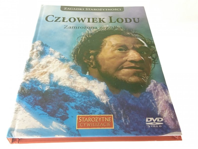 STAROŻYTNE CYWILIZACJE. CZŁOWIEK LODU. ZAMROŻONA