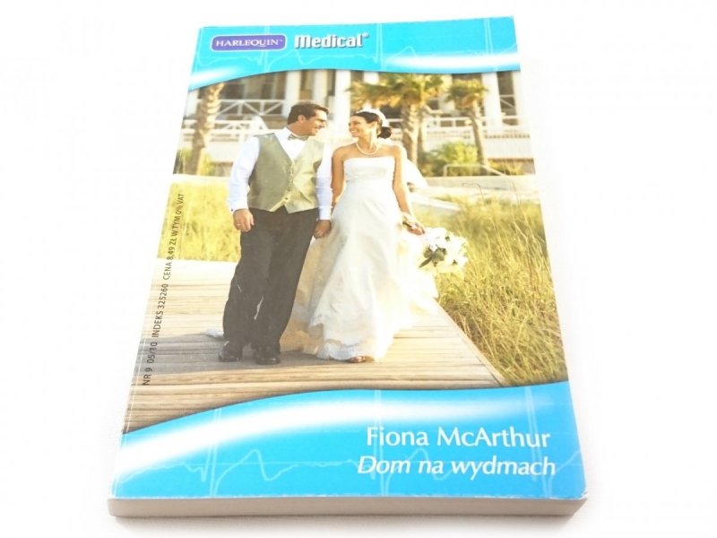 DOM NA WYDMACH - Fiona McArthur 2010