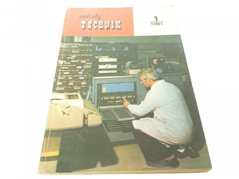 MŁODY TECHNIK NUMER 1 1981