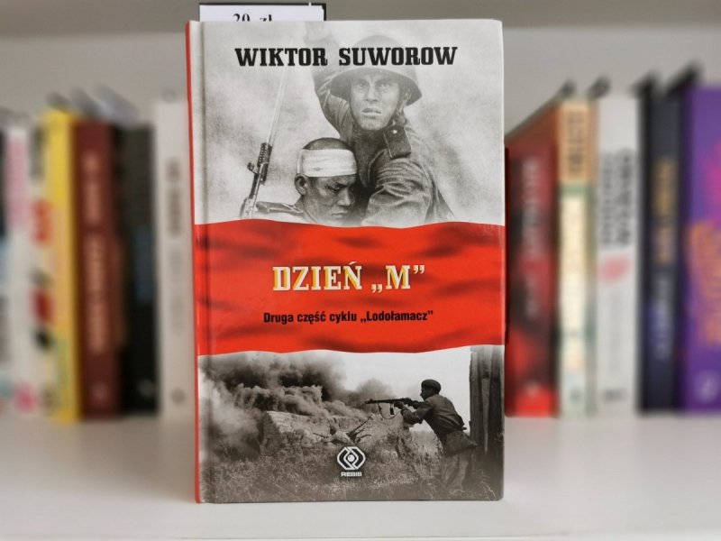 DZIEŃ M - Wiktor Suworow