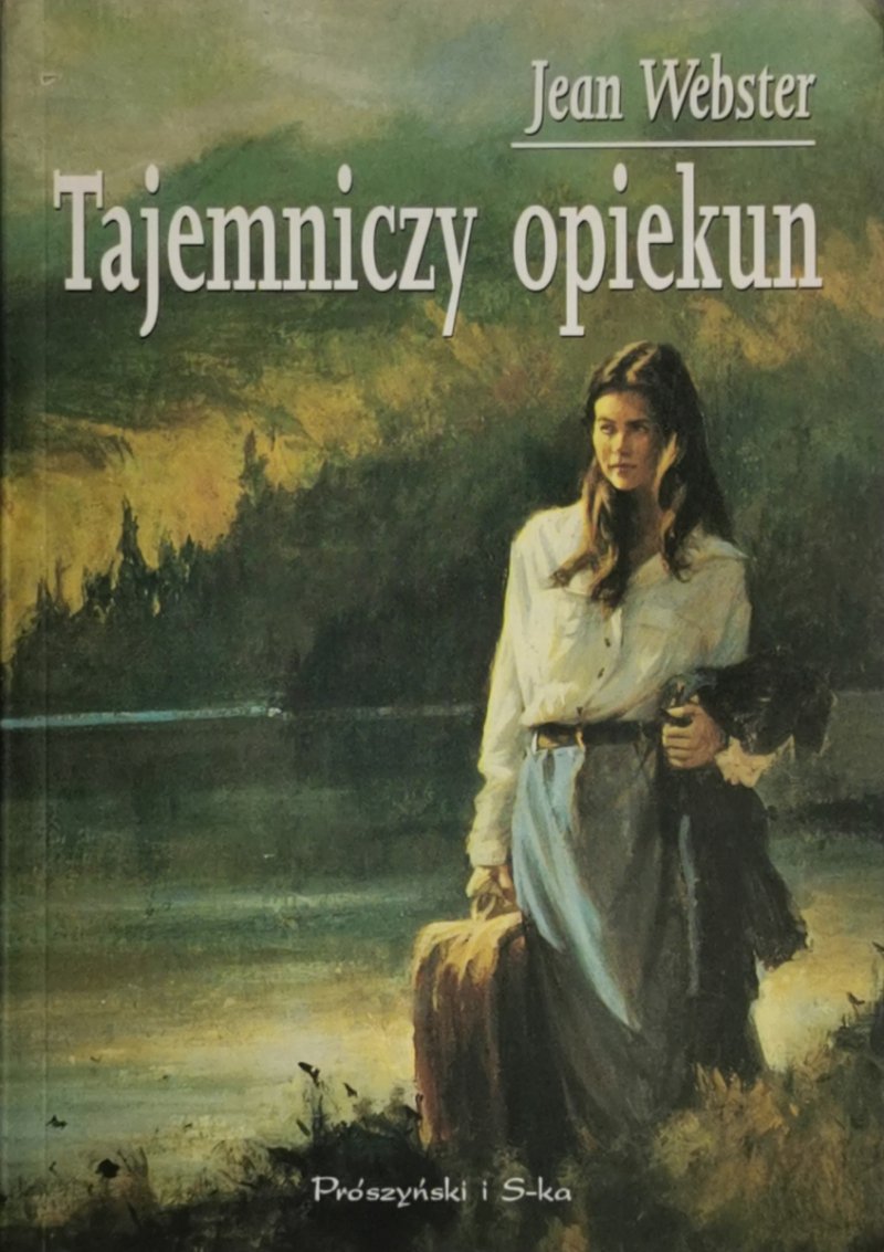 TAJEMNICZY OPIEKUN - Jean Webster