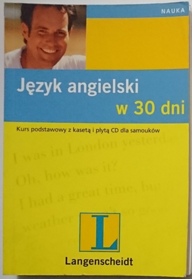 JĘZYK ANGIELSKI W 30 DNI. KURS PODSTAWOWY 2002