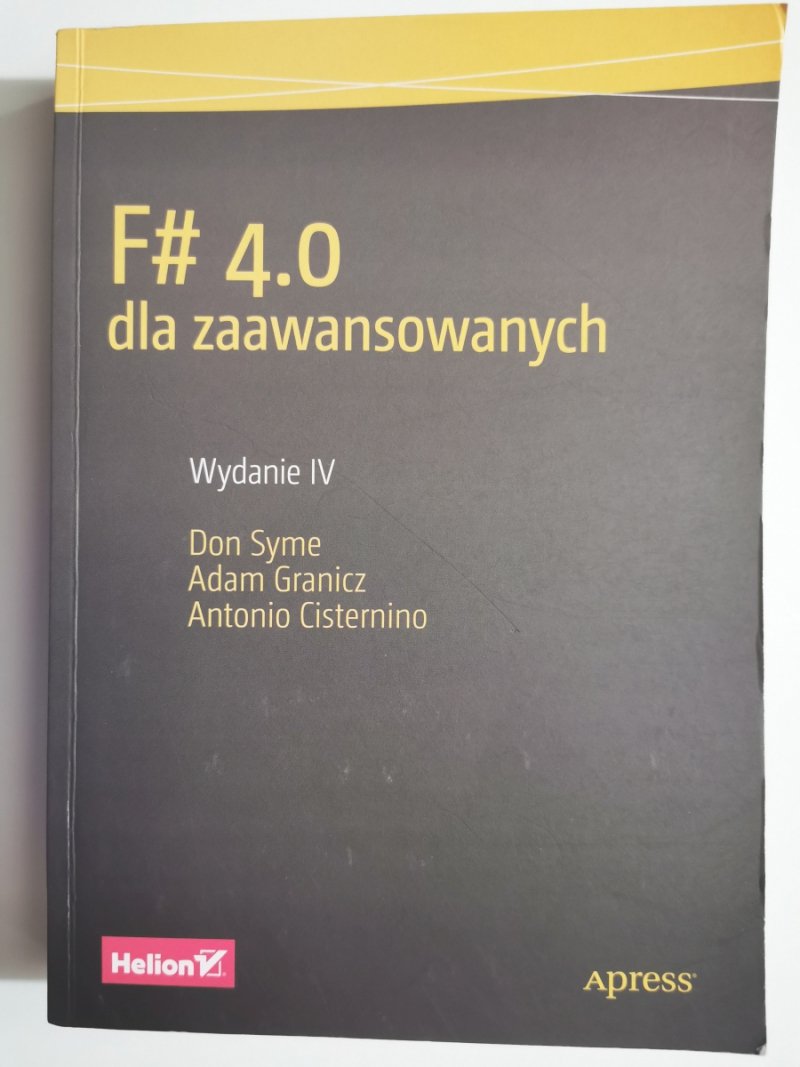 F# 4.0 DLA ZAAWANSOWANYCH - Don Syme