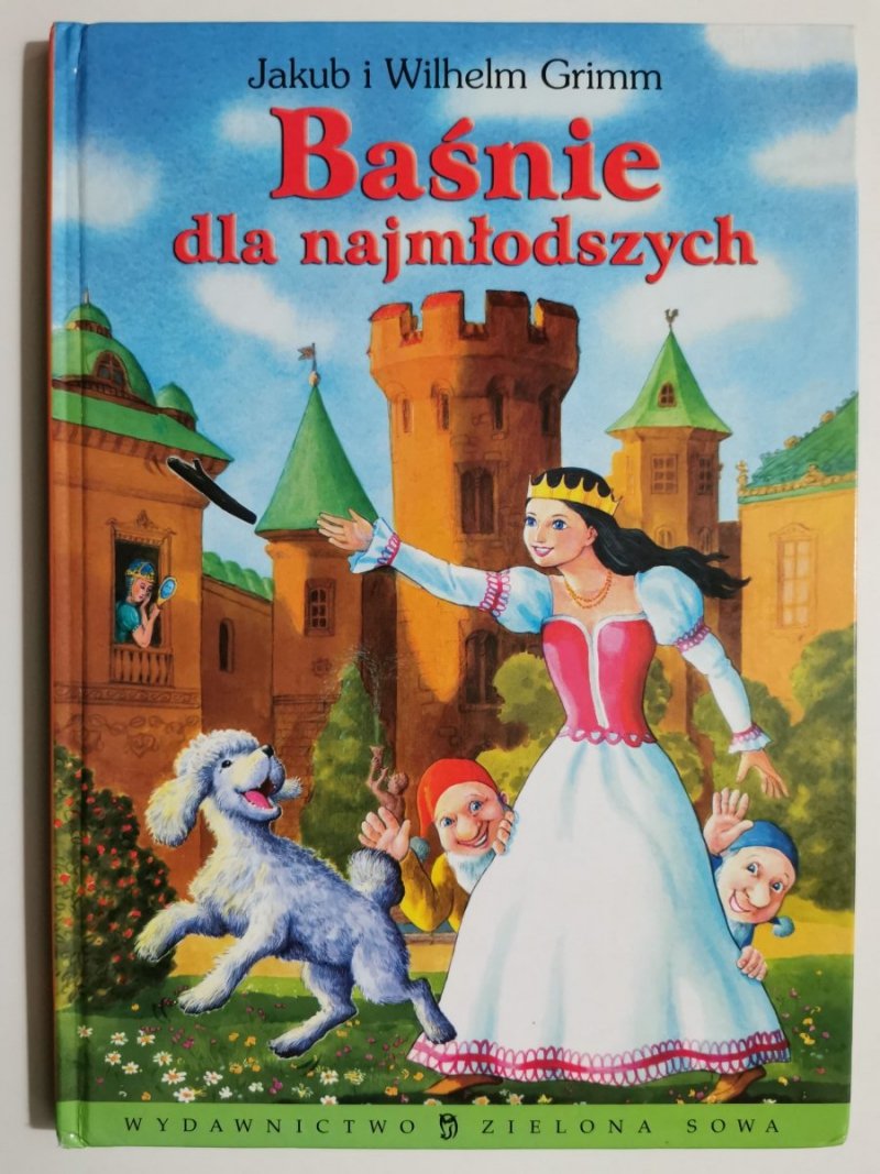 BAŚNIE DLA NAJMŁODSZYCH - Jakub i Wilhelm Grimm 