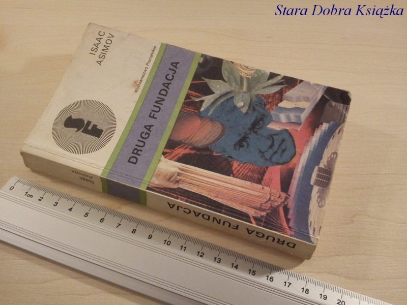 DRUGA FUNDACJA - Isaac Asimov