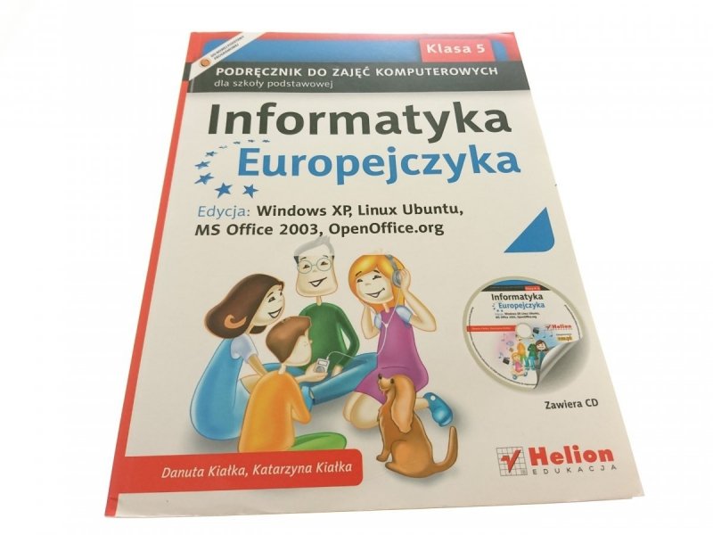 INFORMATYKA EUROPEJCZYKA KLASA 5 PODRĘCZNIK 2013