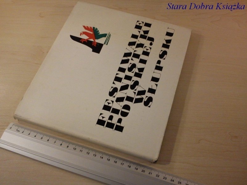 FESTIWALE PIANISTYKI POLSKIEJ W SŁUPSKU