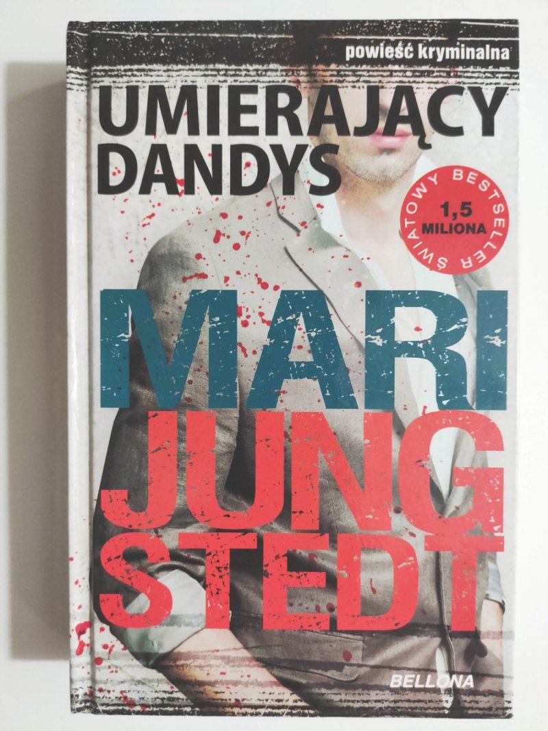 UMIERAJĄCY DANDYS - Mari Jungstedt