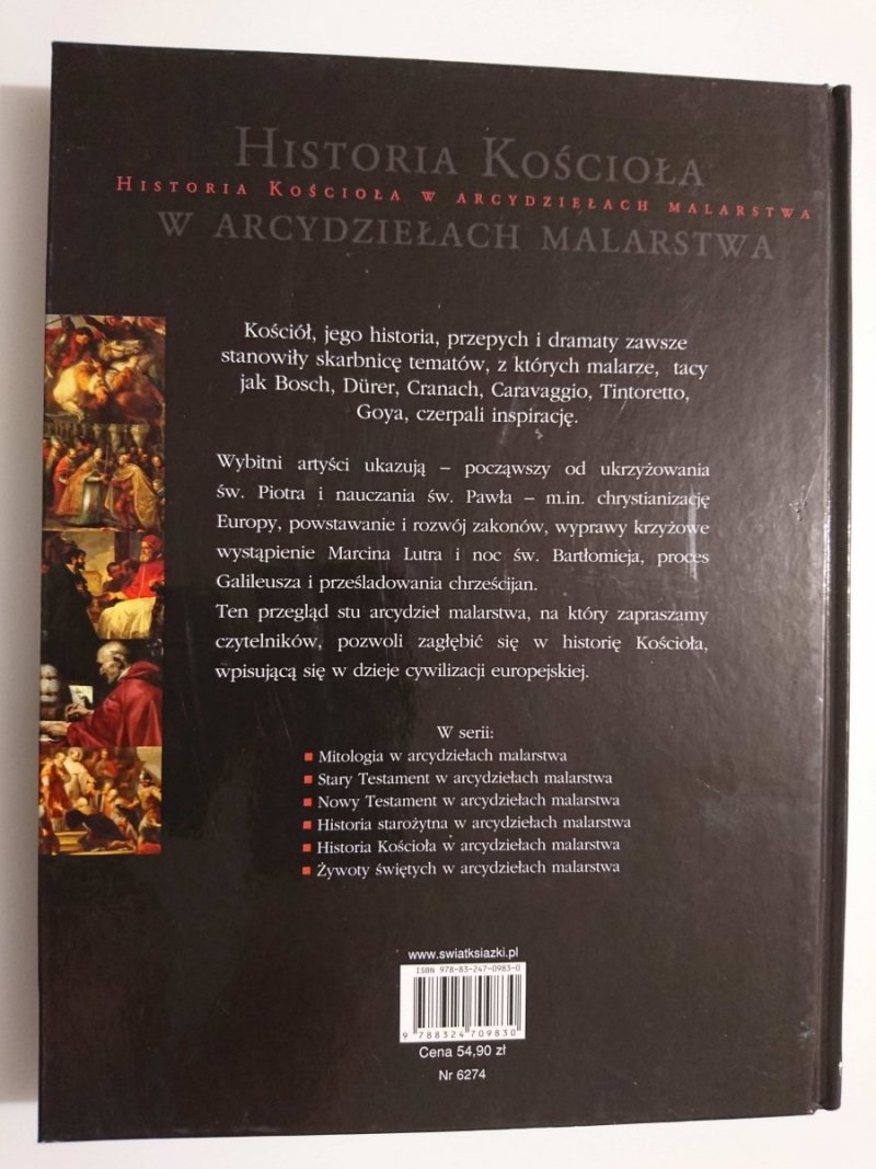 HISTORIA KOŚCIOŁA W ARCYDZIEŁACH MALARSTWA - Jacques Duquesne 2009
